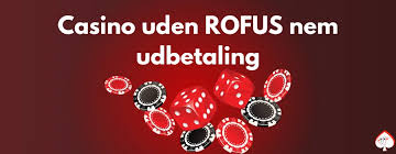 Oplev Casinoer Udenom ROFUS En Guide til Alternativer Oplev Casinoer Udenom ROFUS En Guide til Alternativer